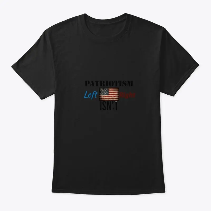 Patriotism Isn't Left nor Right